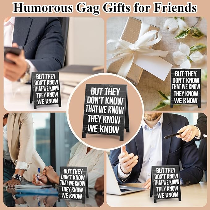 But They Don't Know That We Know Friends-Inspired Sign TV Show Home Room Decor Pop Culture Accessories Funny Sign for Living Rooms Office Desk Decor Funny Gift for Show Fans
