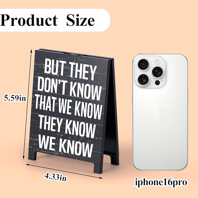 But They Don't Know That We Know Friends-Inspired Sign TV Show Home Room Decor Pop Culture Accessories Funny Sign for Living Rooms Office Desk Decor Funny Gift for Show Fans