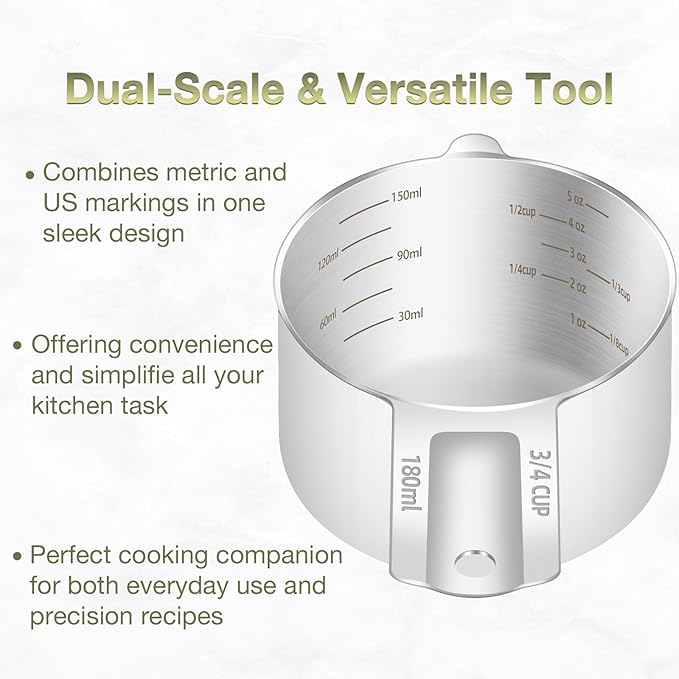 1PCS 3/4Cup (180ml, 6oz) Single Measuring Cup, Etched Inner Scale Stainless Steel Measure Scoop, Metric and US Measurement, Dishwasher Safe
